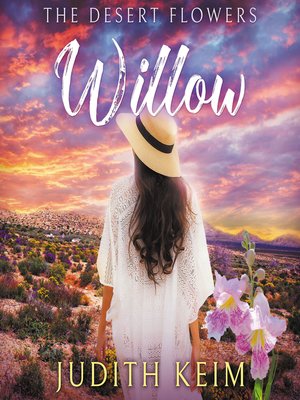 cover image of The Desert Flowers--Willow